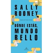 D nde Est s, Mundo Bello / Beautiful World, Where Are You, Paperback