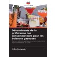 thumbnail image 1 of Déterminants de la préférence des consommateurs pour les boissons gazeuses (Paperback), 1 of 1