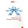thumbnail image 1 of Omn.Univ.Europ.: Déterminants Des Échanges Commerciaux En Rdc (Paperback), 1 of 1