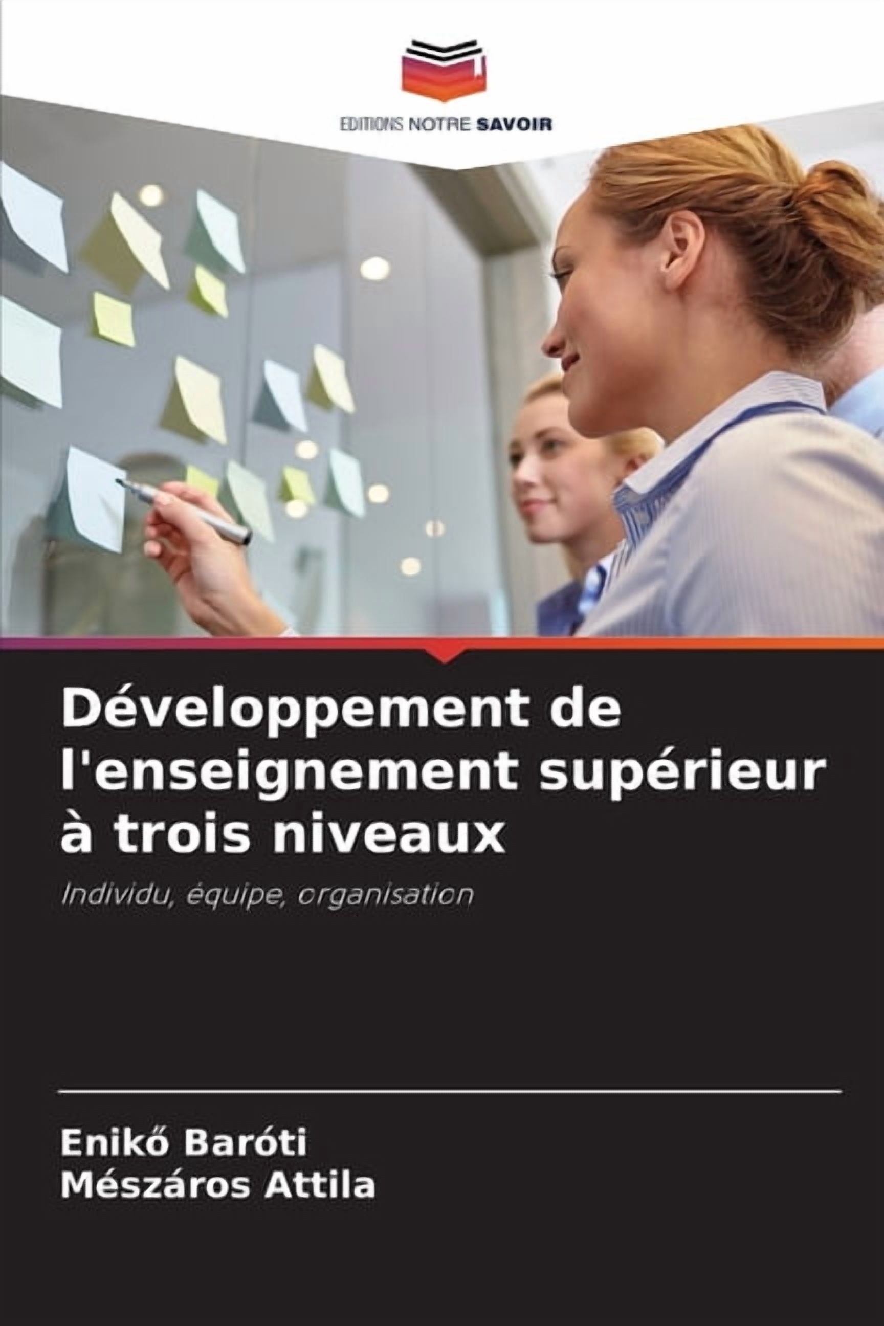 DÃ©veloppement de l'enseignement supÃ©rieur Ã  trois niveaux, (Paperback)