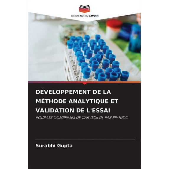Développement de la Méthode Analytique Et Validation de l'Essai (Paperback)
