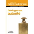 thumbnail image 1 of Développer son autorité (Paperback), 1 of 1
