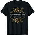 thumbnail image 1 of D20 Dice Giveth and Taketh Away Funny Nerdy T-Shirt T-Shirt, 1 of 4