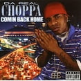 thumbnail image 1 of DA REAL CHOPPA - COMIN BACK HOME, 1 of 1