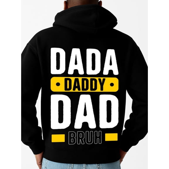 DAD DAD DAD BRUH funny hoodies funny humor mens long sleeve black For Winter Casual Daily Wear casual funny humor vintage Classic Unisex Shirt Printed tshirts Retro Unisex Shirt Cotton tshirts