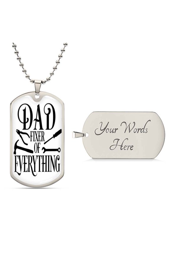 DAD Fixer Of EVERYTHING Dog Tag - Graphic Military Dog Tag Necklace (Optional Personalized Engraving)