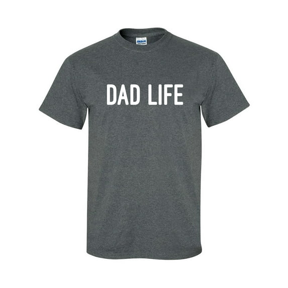 DAD LIFE Adult Short Sleeve T-shirt