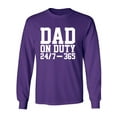 thumbnail image 1 of DAD ON DUTY 24/7 365 Adult Long Sleeve T-shirt, 1 of 3