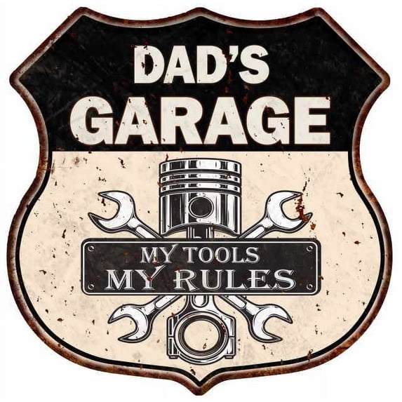 DAD'S Garage My Tools My Rules Sign 12x12 Metal Sign 211110024002