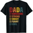 thumbnail image 1 of DADA Handsome Strong Smart Funny Cool T-Shirt100%cotton, 1 of 5
