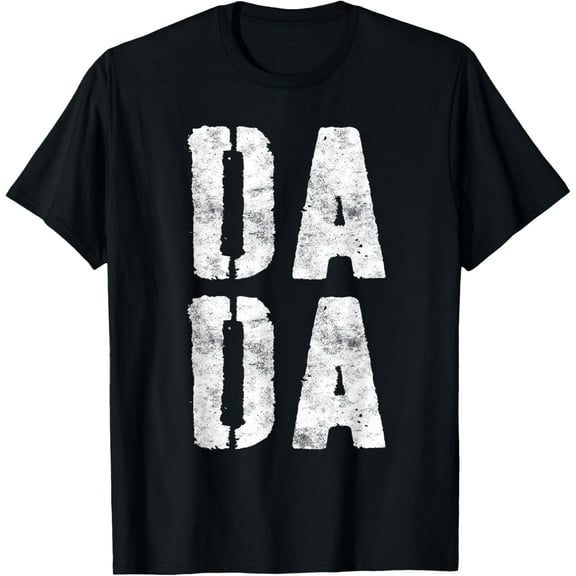 DADA T-Shirt Dad Fathers Day Shirt T-Shirt