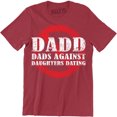 thumbnail image 1 of DADD Dads Against Daughters Dating Daddy Funny Fathers Day Holiday Men Tee Shirt, 1 of 4