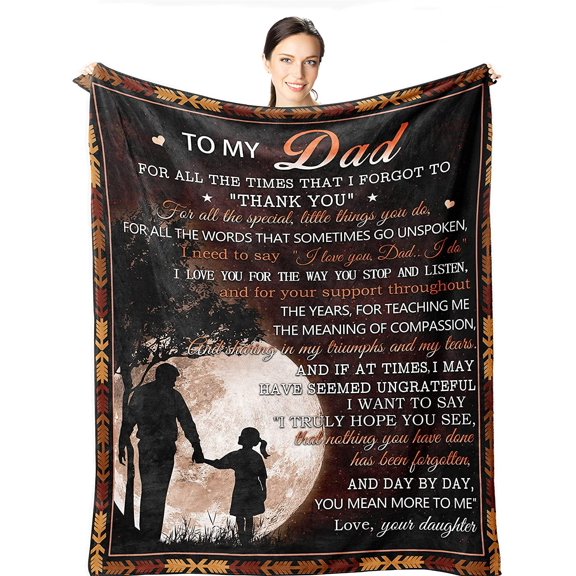 DAJU Dad Gifts from Daughter Dad Blanket from Daughter Birthday Gifts for Daddy Gifts for Dad Who Wants Nothing Father Gifts Best Dad Ever Present Ideas(50*60inch)