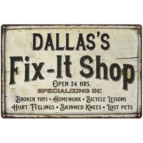 DALLAS'S Fix-It Shop Sign Grandpa Dad Wall Decor Gift 8x12 Metal 108120006427