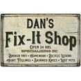 thumbnail image 1 of DAN'S Fix-It Shop Sign Grandpa Dad Wall Decor Gift 8x12 Metal 208120006182, 1 of 1