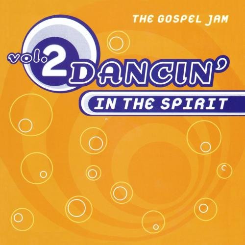 DANCIN' IN THE SPIRIT - Volume 2 (CD)