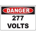 DANGER 277 Volts Sign Safety Signs Danger Signs 8x12 Inch Notice Danger