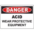 DANGER Acid Wear Protective Equipment Sign Safety Signs Danger Signs