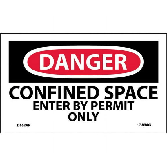 DANGER CONFINED SPACE ENTER BY PERMIT ONLY LABEL