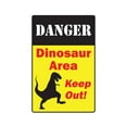 thumbnail image 1 of DANGER DINOSAUR AREA Aluminum Sign warning museum dinosaur | Indoor/Outdoor | 24" Tall, 1 of 4