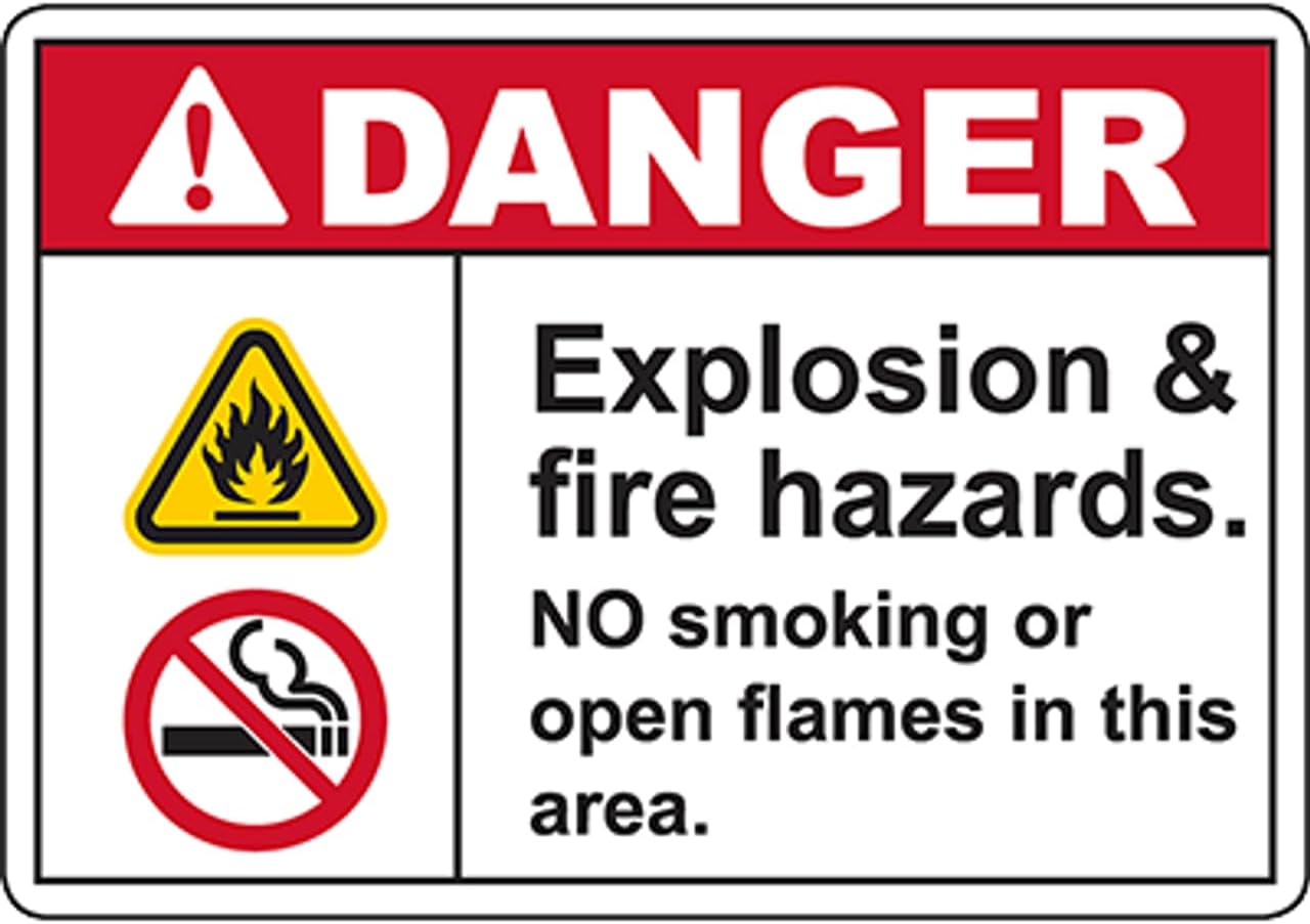 DANGER Explosion & Fire Hazards Sign Safety Signs Sign 8x12 Inch
