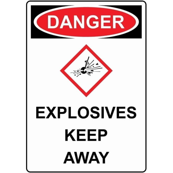 DANGER Explosives Keep Away With GHS Symbol Metal Tin Sign 8x12 Inch ...