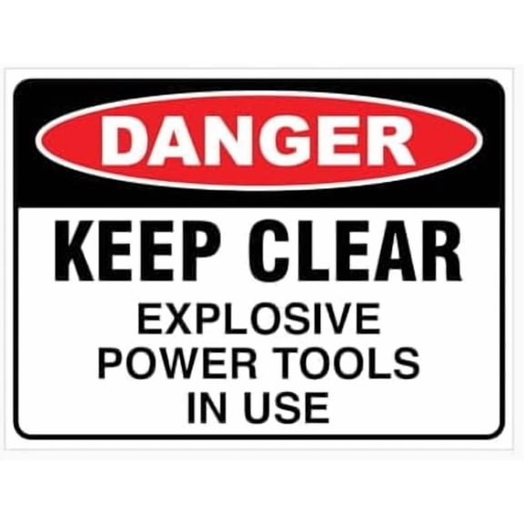 DANGER KEEP CLEAR EXPLOSIVE POWER TOOLS IN USE Sign Metal Tin Sign 8 x 12 inch for Industrial & Commercial Series