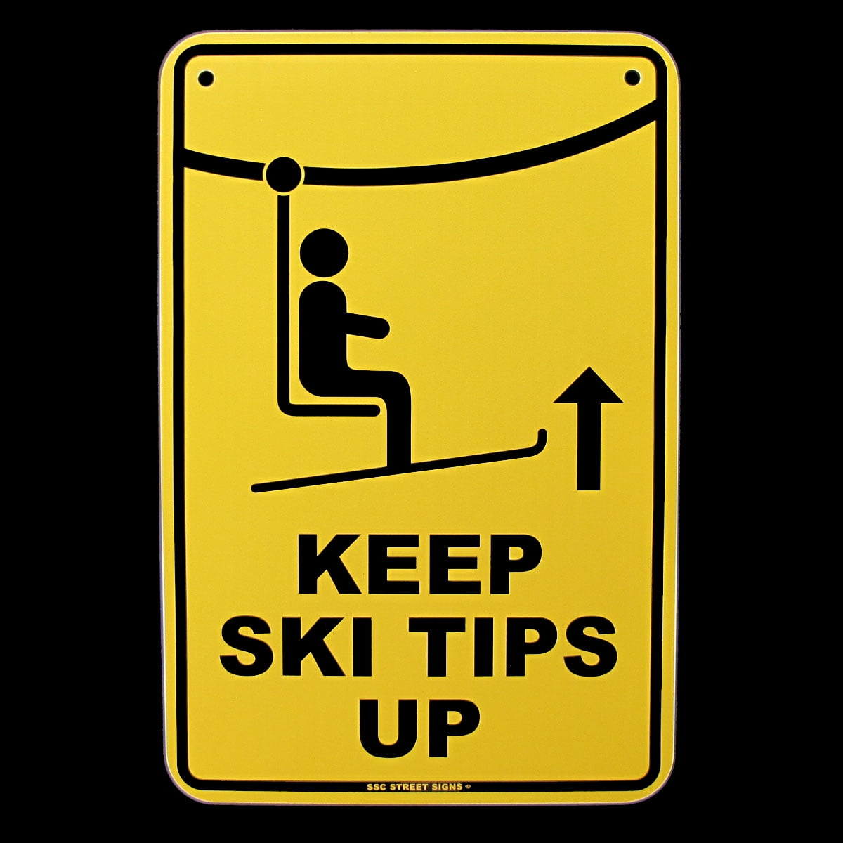 Danger Keep Ski Tips Up Wall Sign Danger Keep Ski Tips Up Wall Sign