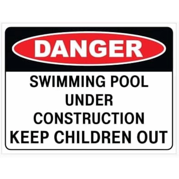 DANGER SWIMMING POOL UNDER CONSTRUCTION KEEP CHILDREN OUT Sign Metal Tin Sign 8 x 12 inch for Industrial & Commercial Series