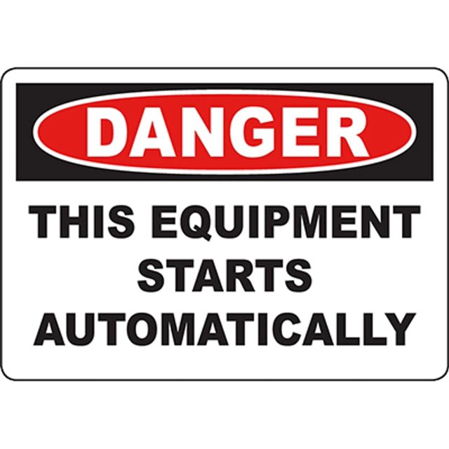 DANGER This Equipment Starts Automatically Sign 1988 Safety Signs