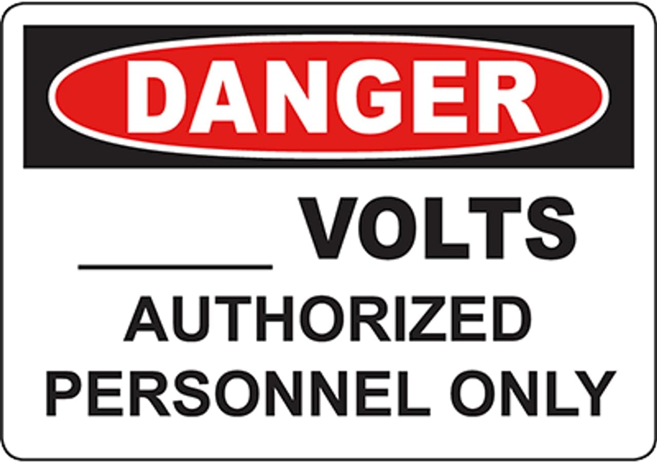 DANGER____ Volts Sign Safety Signs Danger Signs 8x12 Inch Notice Danger ...