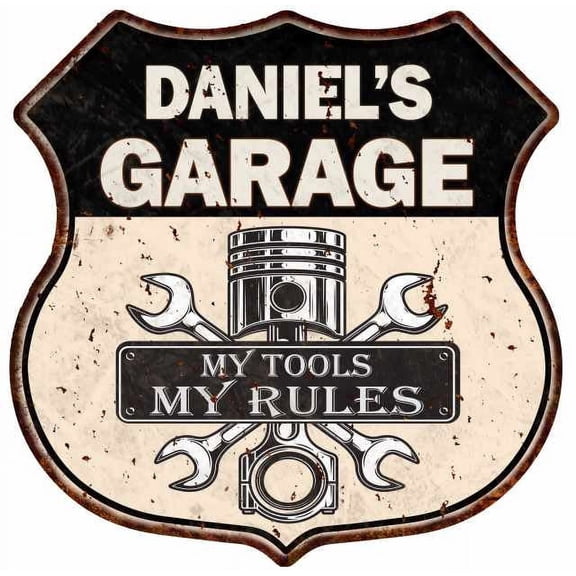 DANIEL'S Garage My Tools My Rules Sign 12x12 Metal Sign 211110024015