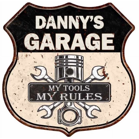 DANNY'S Garage My Tools My Rules Sign 12x12 Metal Sign 211110024104
