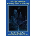 thumbnail image 1 of DAO Today The Eight Immortals' Revolving Sword of Pure Yang, (Paperback), 1 of 1