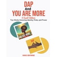 thumbnail image 1 of DAP and You Are More: A Dual Edition: Two Works Honoring Identity, Pride, and Power, (Paperback), 1 of 1