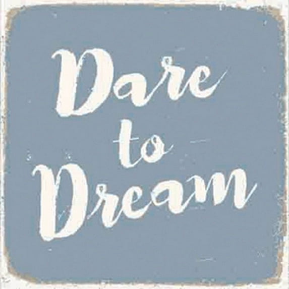 DARE TO DREAM 6x6 Distressed-Wood Box Sign by Sixtrees