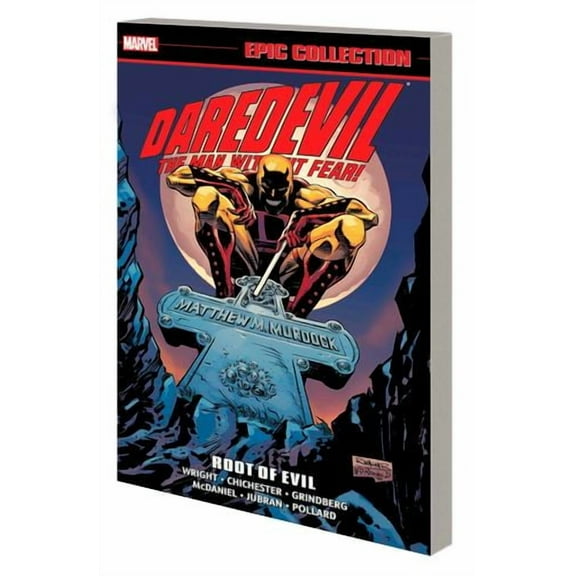 DAREDEVIL EPIC COLLECTION: ROOT OF EVIL [NEW PRINTING]