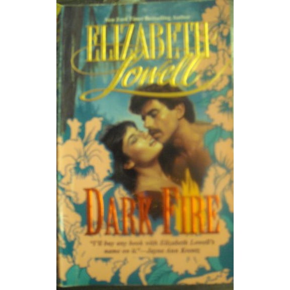Pre-Owned DARK FIRE Paperback Elizabeth Lowell