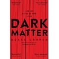 thumbnail image 1 of Pre-Owned Dark Matter (Hardcover) 1447297563 9781447297567, 1 of 1