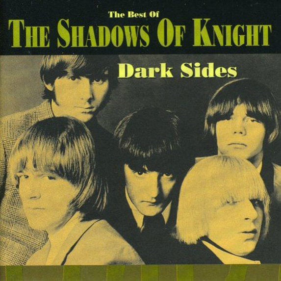 DARK SIDES: THE BEST OF THE SHADOWS OF KNIGHT