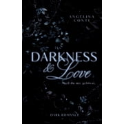 DARKNESS & LOVE Dark Romance Weil du mir geh rst., Paperback