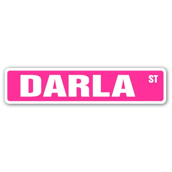 DARLA Street Sign Childrens Name Room Sign | Indoor/Outdoor |  36" Wide