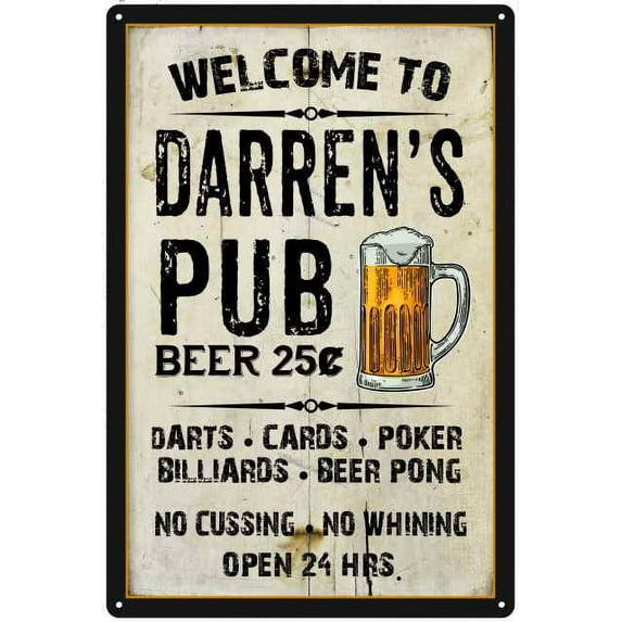DARREN'S Pub Sign Vintage Man Cave Bar Wall Decor Gift 8x12 Metal 108120028246