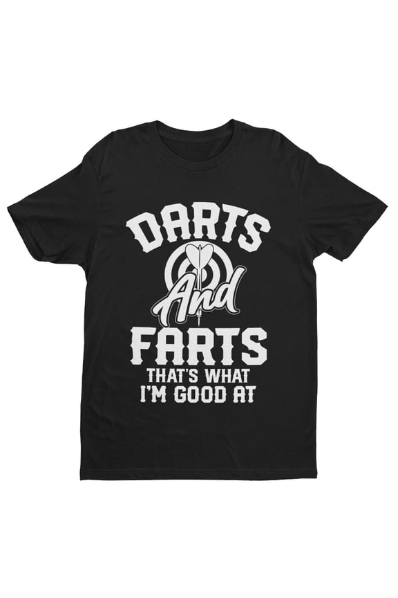 DARTS AND FARTS Funny T Shirt Man To Oche Gift Idea Darts Team Dad Present Rude