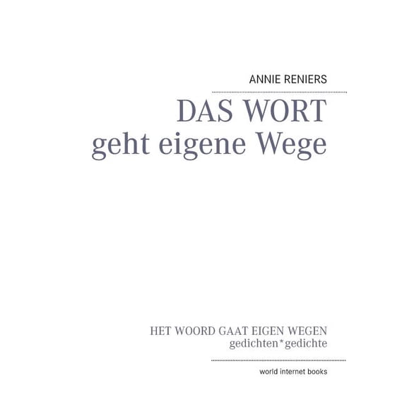 DAS WORT geht eigene Wege: NL-Original HET WOORD gaat eigen wegen, (Paperback)