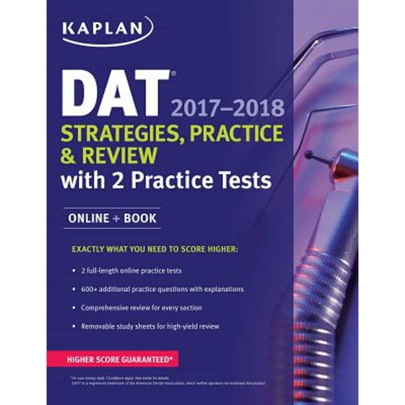 Pre-Owned Kaplan Test Prep: DAT 2017-2018 Strategies, Practice & Review with 2 Practice Tests : Online + Book (Paperback)