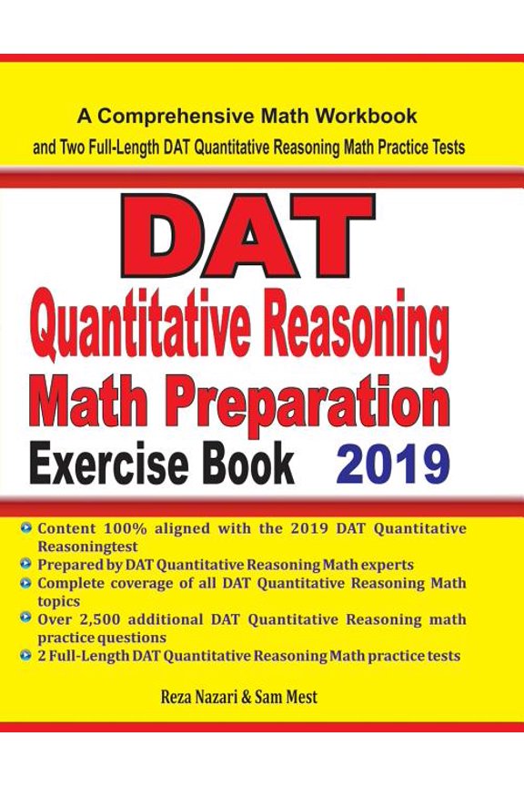 DAT Quantitative Reasoning Math Preparation Exercise Book: A Comprehensive Math Workbook and Two Full-Length DAT Quantit, (Paperback)
