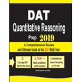 thumbnail image 1 of DAT Quantitative Reasoning Prep 2019: A Comprehensive Review and Ultimate Guide to the DAT Math Test, (Paperback), 1 of 1