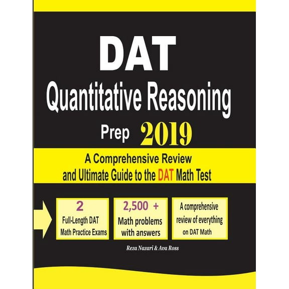 DAT Quantitative Reasoning Prep 2019: A Comprehensive Review and Ultimate Guide to the DAT Math Test (Other)