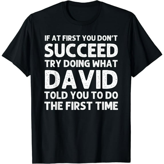 DAVID Gift Name Personalized Birthday Funny Christmas Joke T-Shirt